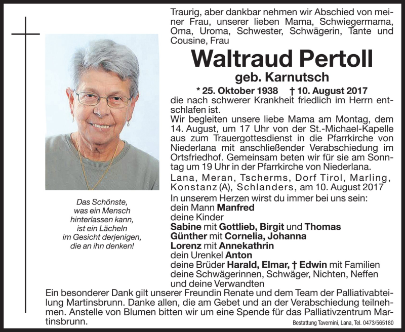  Traueranzeige für Waltraud Pertoll vom 11.08.2017 aus Dolomiten