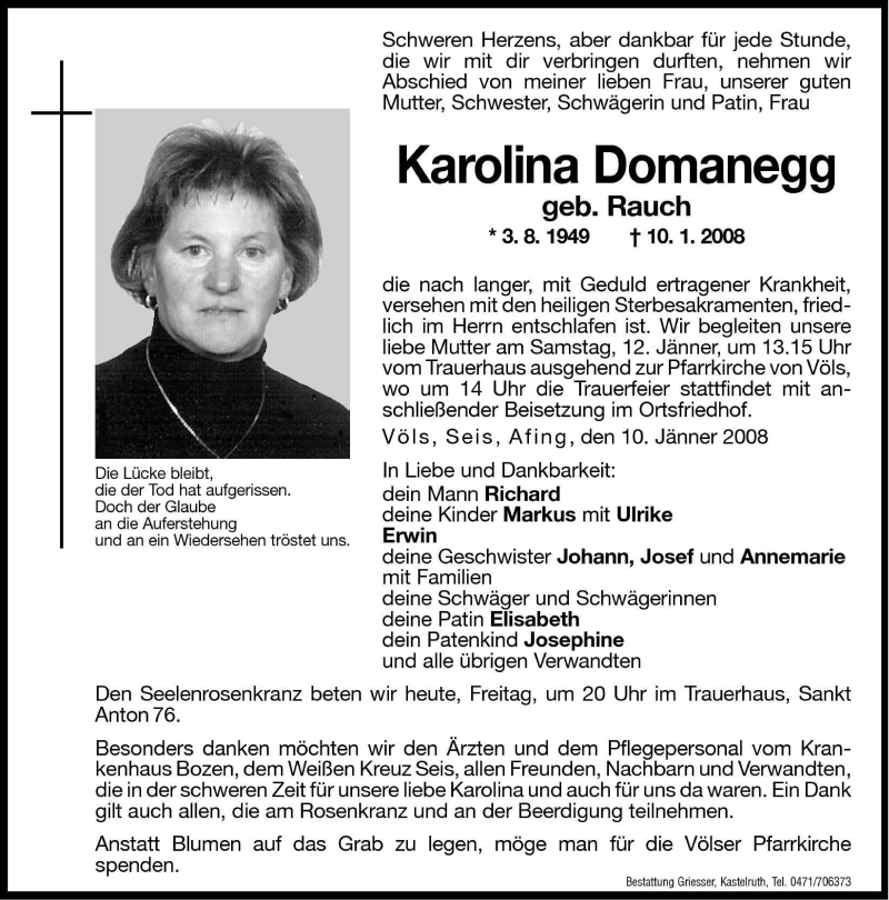 Traueranzeige für Karolina Domanegg vom 11.01.2008 aus Dolomiten