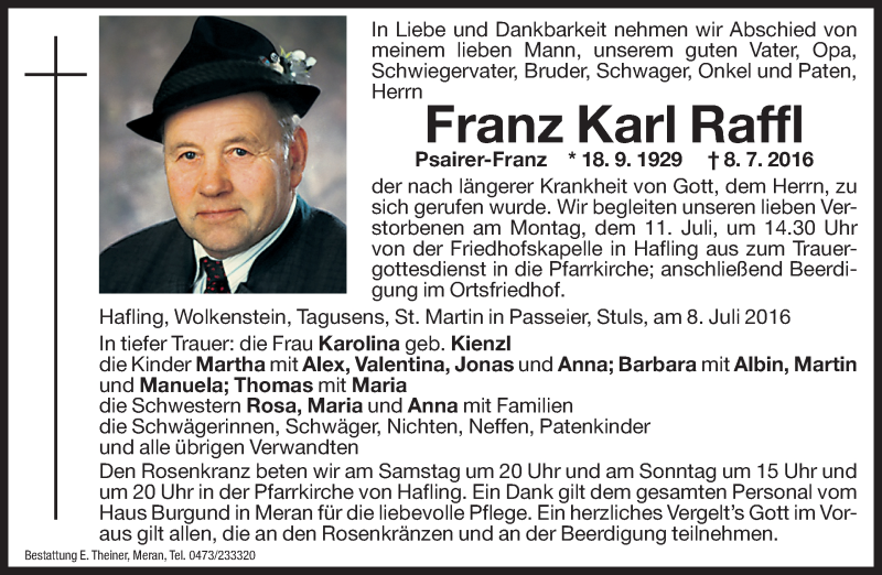  Traueranzeige für Franz Karl Raffl vom 09.07.2016 aus Dolomiten