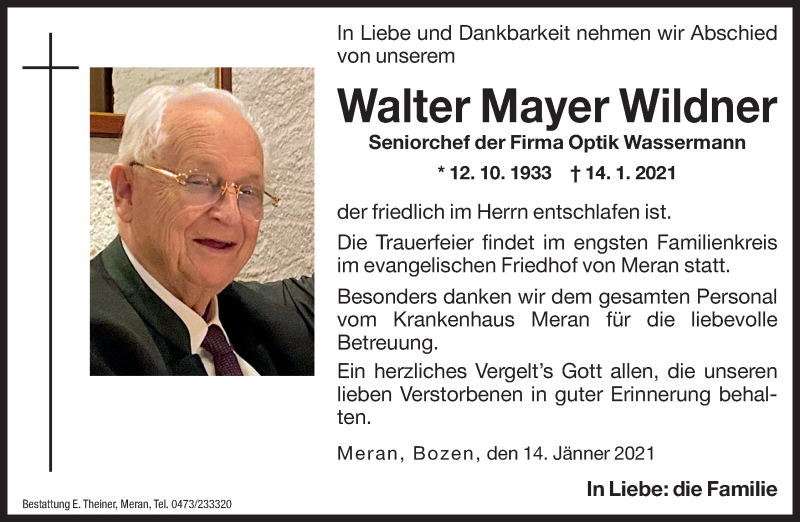  Traueranzeige für Walter Mayer Wildner  vom 15.01.2021 aus Dolomiten